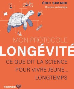 Mon protocole longévité